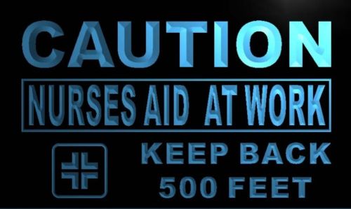 Caution Nurses Aid at work Neon Light Sign